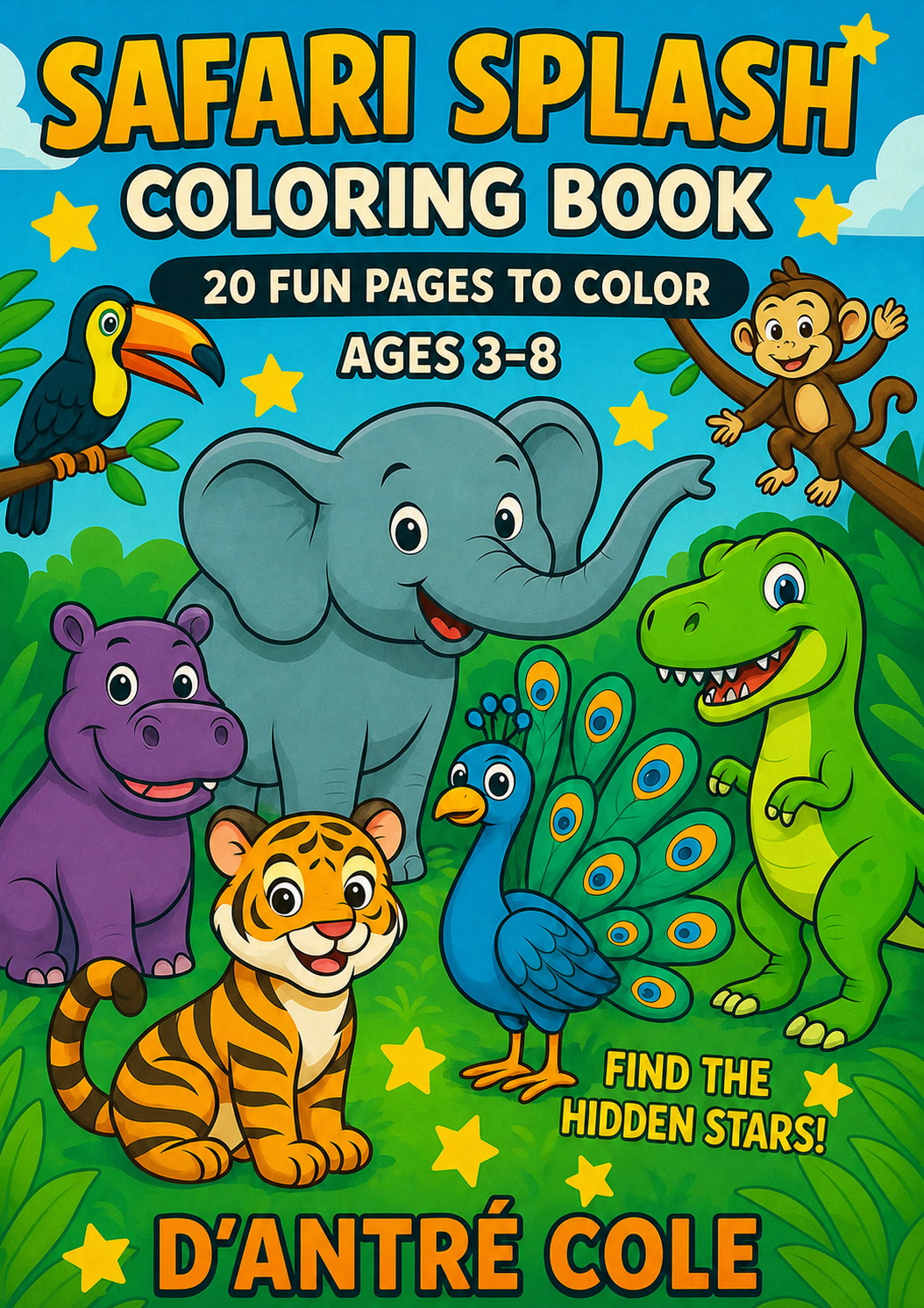 Safari Splash Coloring Book cover featuring a toucan, monkey, elephant, hippo, tiger, peacock and dinosaur